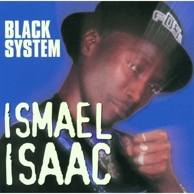 Afbeelding van Ismael Isaac Black System (CD)