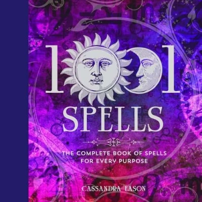 Afbeelding van 1001 Spells: The Complete Book of Spells for Every Purpose