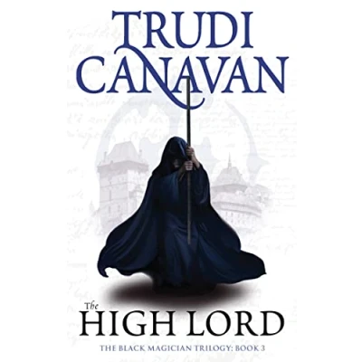 Afbeelding van High Lord (Black Magician, book 3): Trudi Canavan