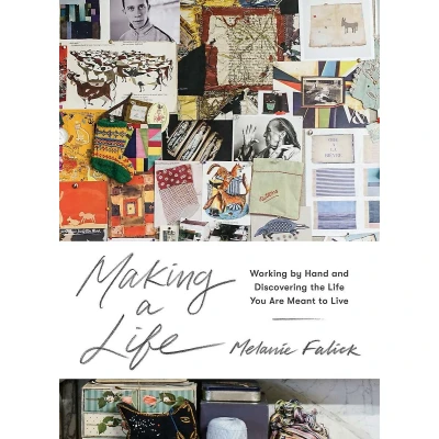Afbeelding van Making a Life: Working by Hand and Discovering the Life You Were Meant to Live