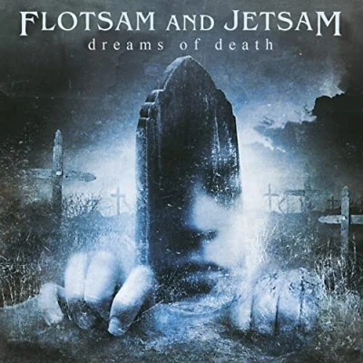 Afbeelding van Flotsam And Jetsam Dreams Of Death (CD)