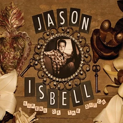 Afbeelding van Jason Isbell Sirens Of The Ditch