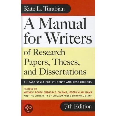 Afbeelding van Manual for Writers of Research Papers, Theses, and Dissertations: Chicago Style Students Researchers