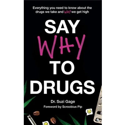 Afbeelding van Say Why to Drugs