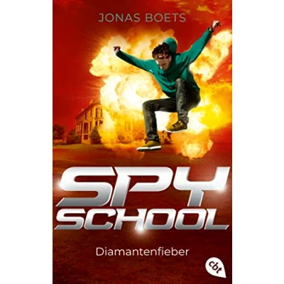 Afbeelding van Spy School Diamantenfieber: Fortsetzung der spannenden Action Reihe: 2