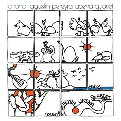 Afbeelding van Agustin Pereyra Lucena Quartet La Rana (1980) (CD)