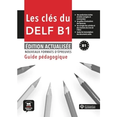 Afbeelding van Les Clés du nouveau DELF B1 Édition actualisée Guide pédagogique
