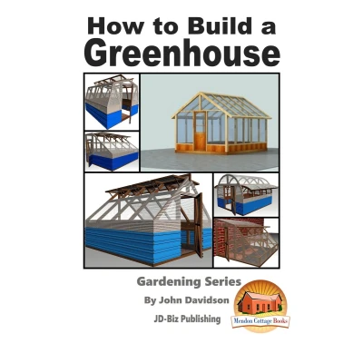 Afbeelding van HOW TO BUILD A GREENHOUSE