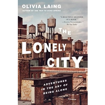 Afbeelding van the Lonely City: Adventures in Art of Being Alone