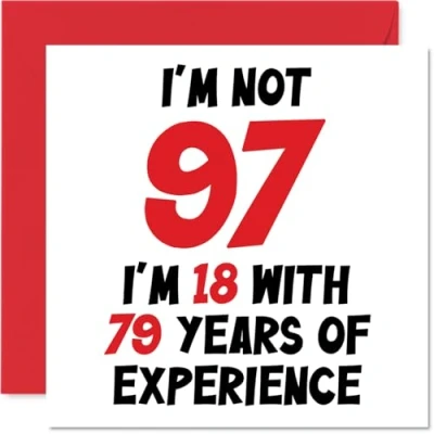 Afbeelding van 97e verjaardagskaart voor vrouwen mannen niet 97 ik ben 18 met 79 jaar ervaring grappige zevenennegentig zevenennegentigste gelukkige mama papa overgrootopa Nan, 145 mm x humor grap wenskaart