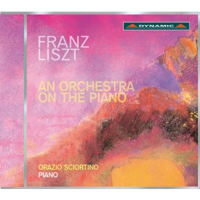 Afbeelding van Orazio Sciortino Liszt: An Orchestra On The Piano (CD)