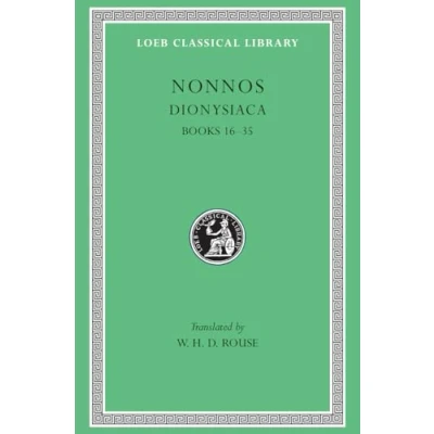 Afbeelding van Dionysiaca Books 16 35 L354 V 2 (Trans. Rouse) (Greek)