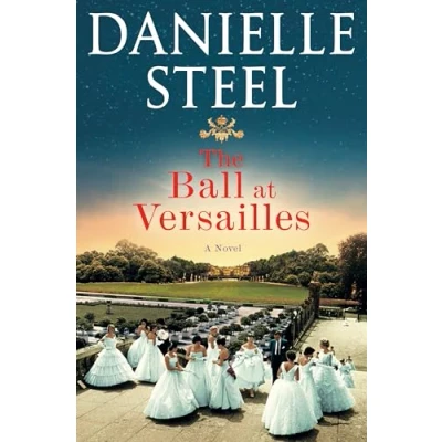 Afbeelding van The Ball at Versailles: A Novel