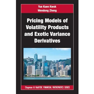 Afbeelding van Pricing Models of Volatility Products and Exotic Variance Derivatives