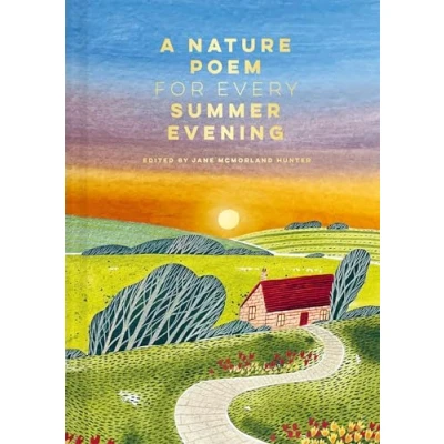 Afbeelding van A Nature Poem for Every Summer Evening