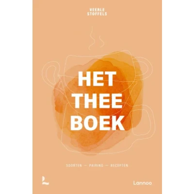 Afbeelding van Kitchen Trend Boek &quot;;Theeboek&quot;; Veerle Stoffels (ISBN:9789401492553)