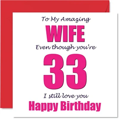 Afbeelding van Grappige 33e Verjaardagskaarten voor Vrouw 33 I Still Love You Gelukkige Verjaardagskaart van Echtgenoot Partner, Drieëndertig Dertigderde Banter Gifts, 145mm x Grap Humor Wenskaarten