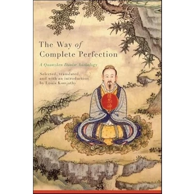 Afbeelding van The Way of Complete Perfection