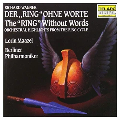 Afbeelding van The &quot;Ring&quot; Without Words / Maazel, Berliner Philharmoniker