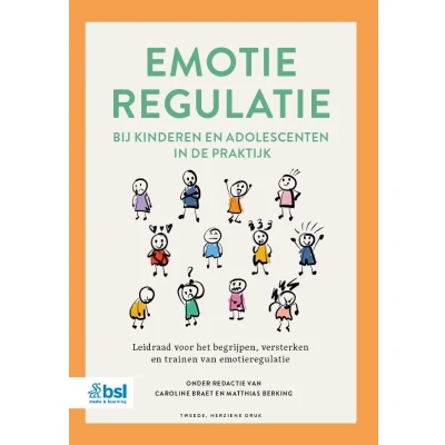 Afbeelding van Emotieregulatie bij kinderen en adolescenten in de praktijk (Paperback)