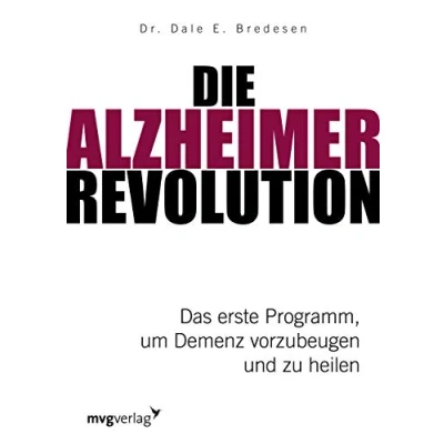 Afbeelding van Die Alzheimer Revolution: Das erste Programm, um Demenz vorzubeugen und zu heilen