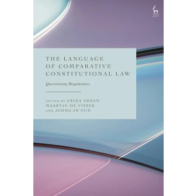 Afbeelding van The Language of Comparative Constitutional Law