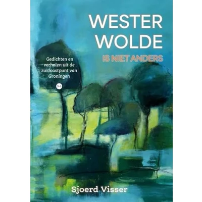 Afbeelding van Westerwolde is niet anders (Paperback)