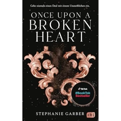 Afbeelding van Once Upon a Broken Heart: Auftakt der romantischen Fantasy Bestsellerserie. TikTok made me buy it.: 1