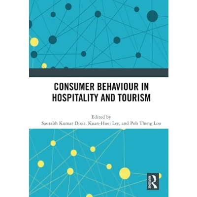 Afbeelding van Consumer Behaviour in Hospitality and Tourism