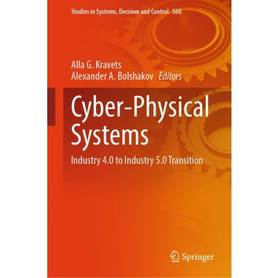 Afbeelding van Studies in Systems, Decision and Control Cyber Physical Systems