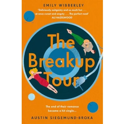 Afbeelding van The Breakup Tour: Emily Wibberley and Austin Siegemund Broka