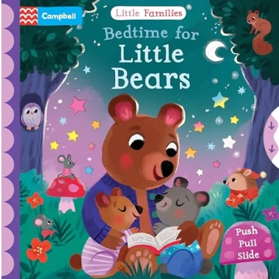 Afbeelding van Bedtime for Little Bears: A Push Pull Slide Book