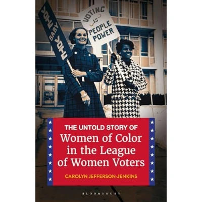 Afbeelding van the Untold Story of Women Color in League Voters