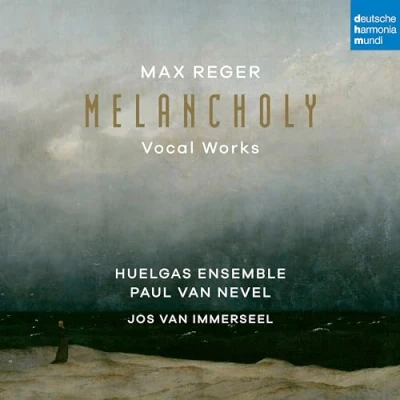 Afbeelding van Huelgas Ensemble &amp; Paul Van Nevel Max Reger: Melancholy (Vocal Works) (CD)