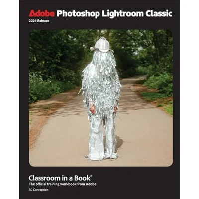 Afbeelding van Adobe Photoshop Lightroom Classic Classroom in a Book 2024 Release: The Official Training Workbook from