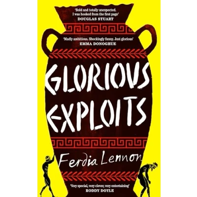 Afbeelding van Glorious Exploits: The Sunday Times Bestseller