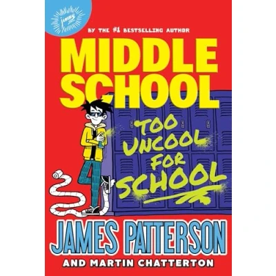 Afbeelding van Middle School School: Too Uncool for