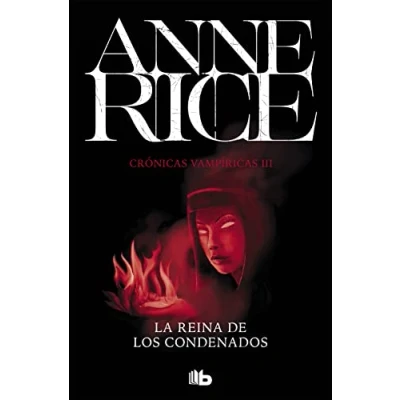 Afbeelding van La Reina de los Condenados (Crónicas Vampíricas 3)