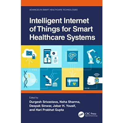 Afbeelding van Intelligent Internet of Things for Smart Healthcare Systems