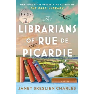 Afbeelding van the Librarians of Rue de Picardie: From bestselling author, a powerful, moving wartime page turner based on real events