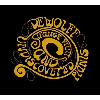 Afbeelding van Dewolff Strange Fruits and Undiscovered Plants (LP)