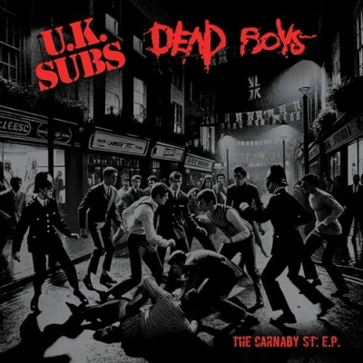 Afbeelding van U.K. Subs &amp; Dead Boys Carnaby Street (7&quot; Vinyl Single)
