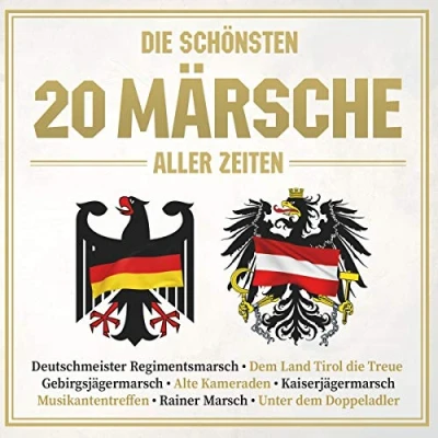 Afbeelding van V/A Die Schonsten 20 Marsche Aller Zeiten (CD)