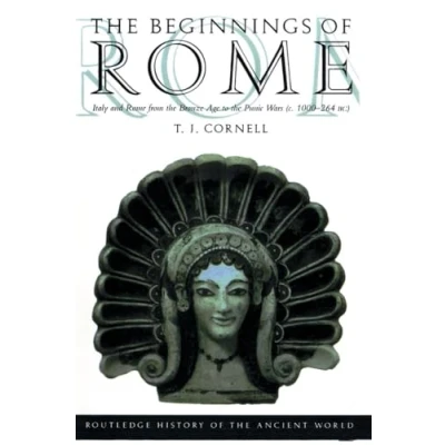 Afbeelding van the Beginnings of Rome: Italy and Rome from Bronze Age to Punic Wars (c.1000264 BC)