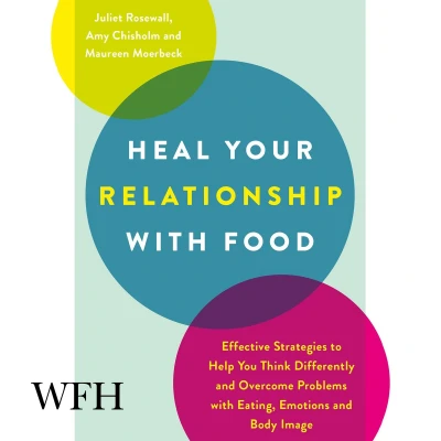 Afbeelding van Heal Your Relationship with Food: Effective Strategies to Help You Think Differently and Overcome Problems Eating, Emotions Body Image