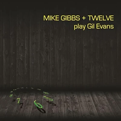 Afbeelding van Mike Gibbs Gibbs/Twelve Play..
