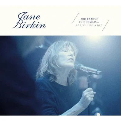 Afbeelding van Jane Birkin Oh ! Pardon Tu Dormais... Le Live (2 CD DVD)