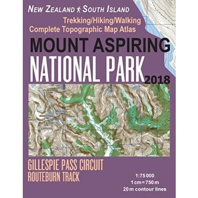 Afbeelding van Travel Guide Hiking Maps for New Zealand Mount Aspiring National Park Trekking/Hiking/Walking Complete Topographic Map Atlas Gillespie Pass Circuit Routeburn Track South Island 1