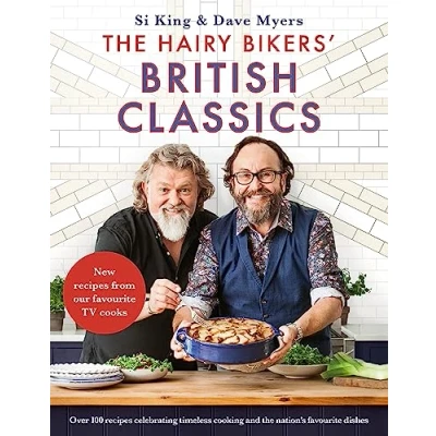Afbeelding van the Hairy Bikers&#039; British Classics: Over 100 recipes celebrating timeless cooking and nation&#039;s favourite dishes