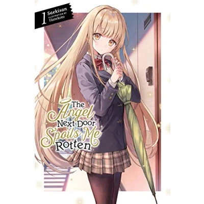 Afbeelding van ANGEL NEXT DOOR SPOILS ME ROTTEN LIGHT NOVEL 01: Volume 1
